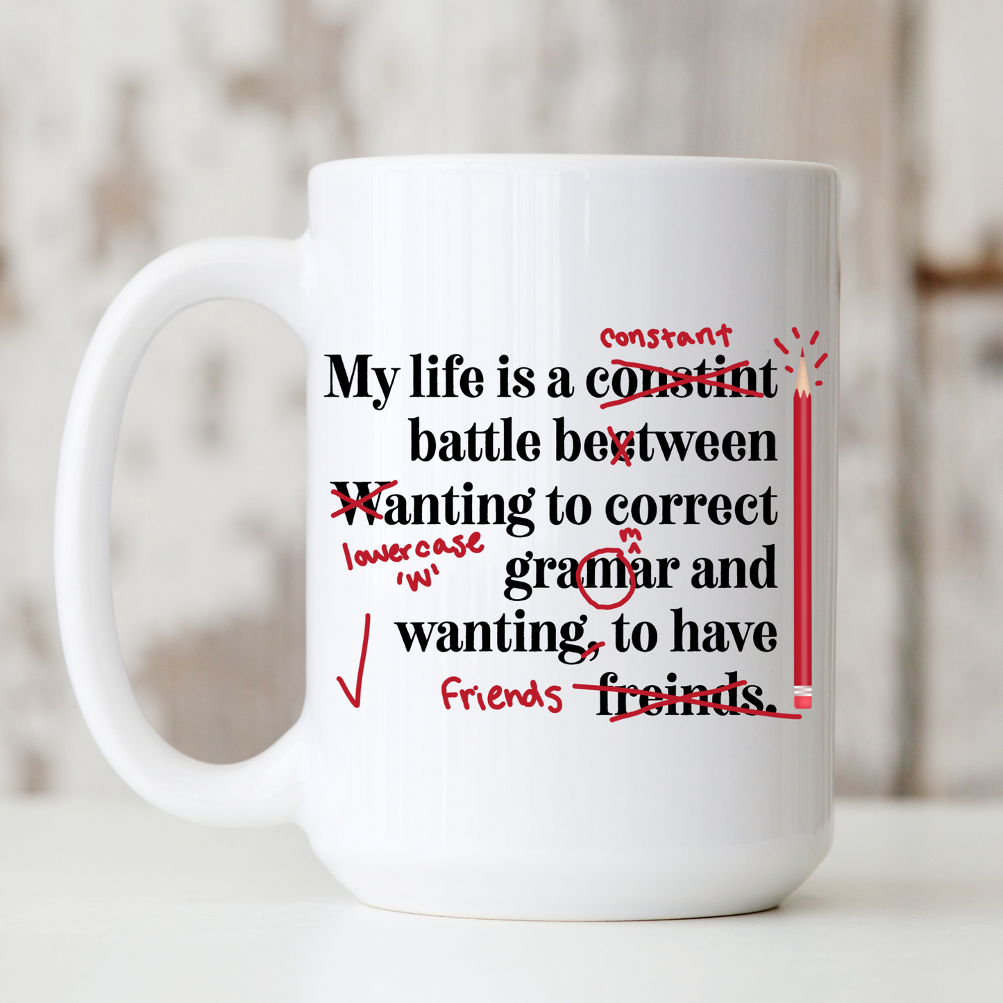 Ceramic Mug | Teacher Life