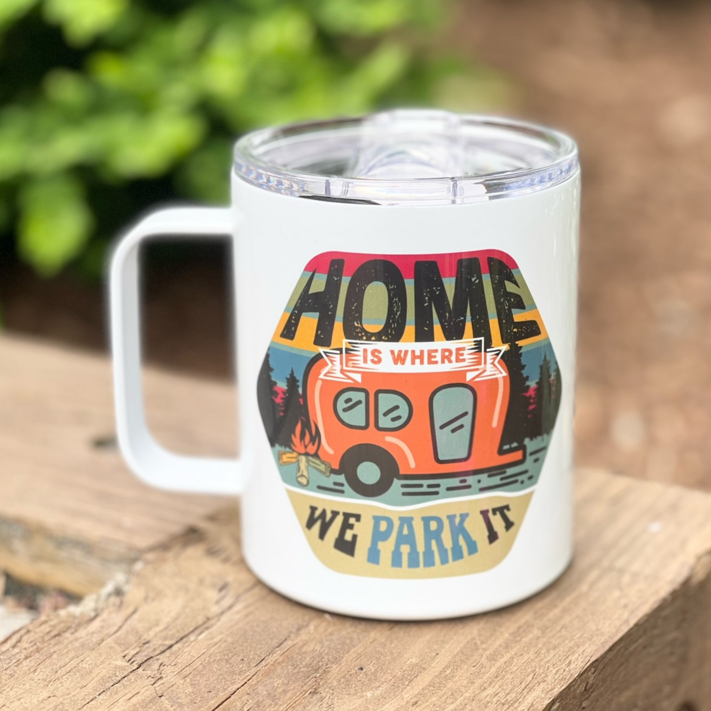Camping Mug | Home Is Where We Park It
