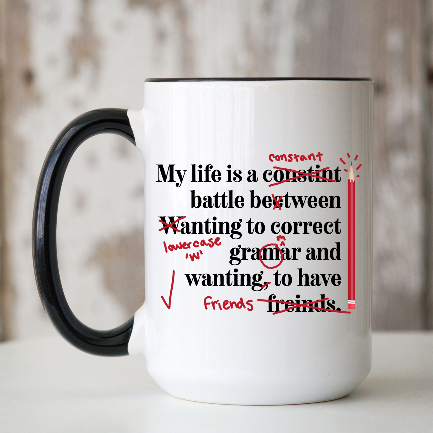 Ceramic Mug | Teacher Life