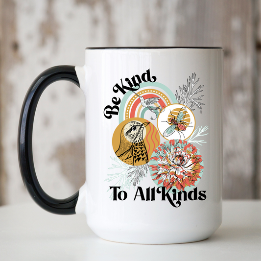 Ceramic Mug | Be Kind to all Kinds