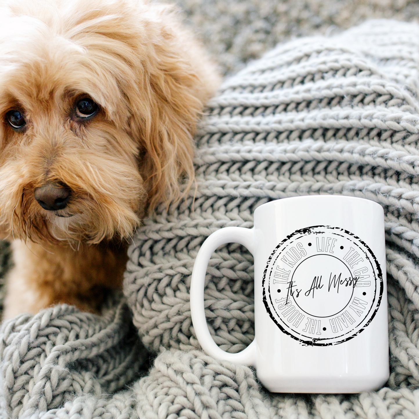 Ceramic Mug | It's All Messy