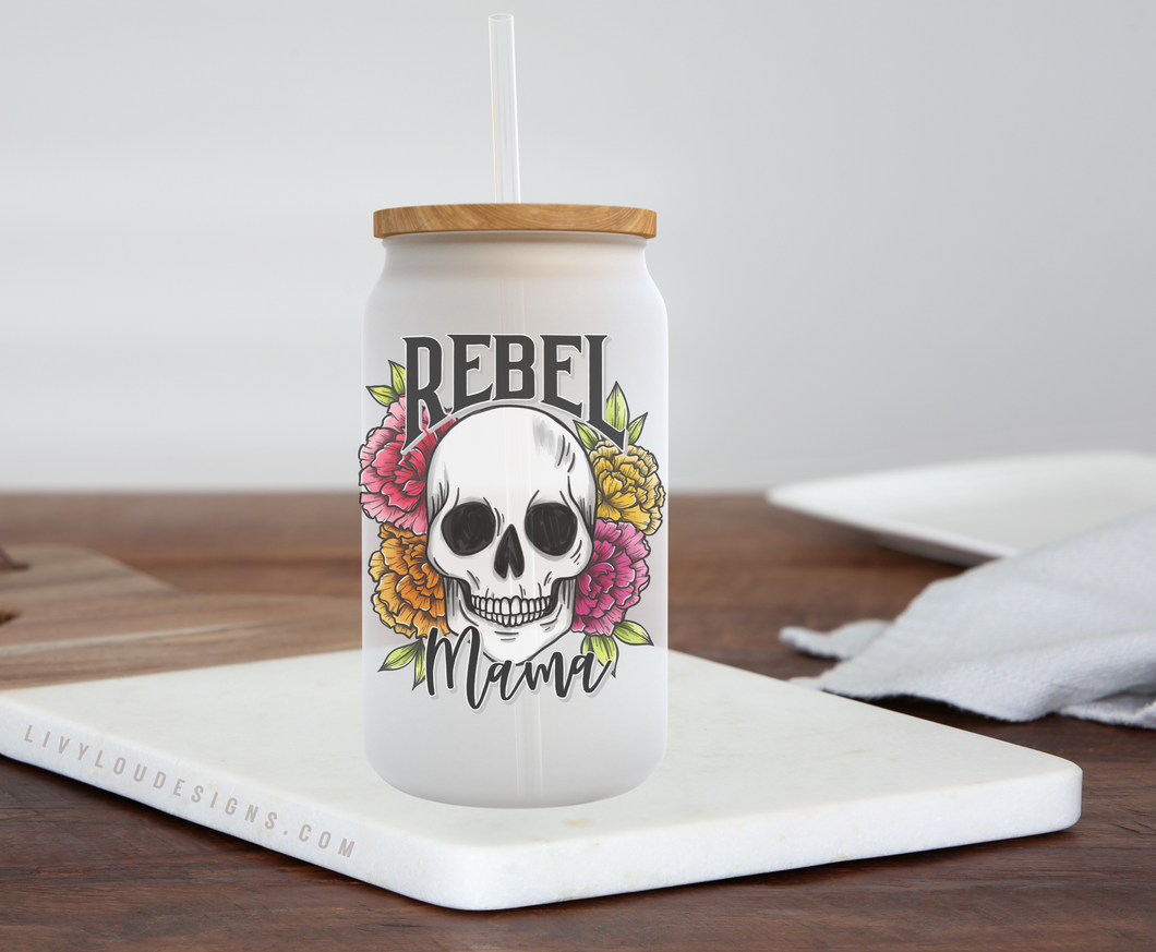 Rebel Mama - Frosted Can Glass