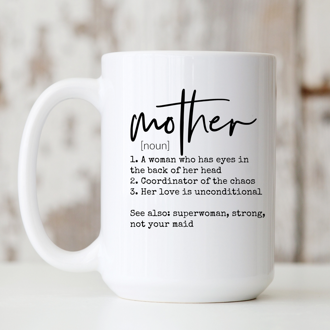 Ceramic Mug | Mother Definition