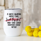 Wine Tumbler | A Wise Woman Once Said