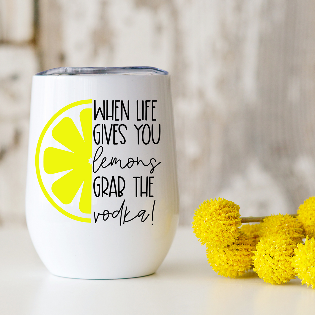 Wine Tumbler | When Life Gives You Lemons